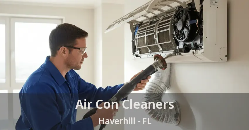 Air Con Cleaners Haverhill - FL