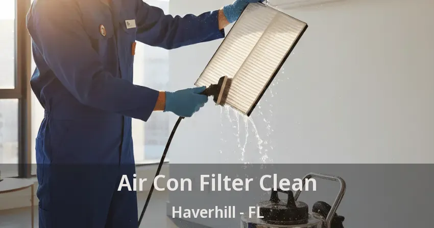 Air Con Filter Clean Haverhill - FL